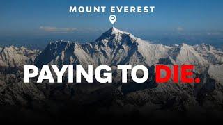 Climbing Mount Everest: Everything You Need To Know