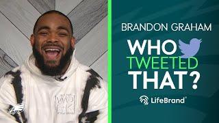 Brandon Graham: "I Can Hear His Voice Saying It" | Philadelphia Eagles Who Tweeted That