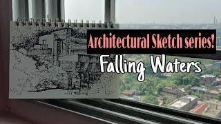 Architectural Sketch series #1/5: Falling Waters || Pen Sketching || Raima Sinha