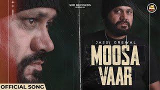 MOOSA VAAR  : Jassi Grewal | Aitan Beats | New Punjabi Song 2023 | 5911 Records