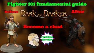 From Novice to Chad The Fighter's Fundamental Guide - Darker and Darker
