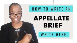Learn How To Write An Appellate Brief. Write Here. Right Now.