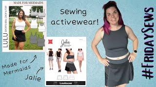 Sewing activewear! ‍️ Jalie & Made for Mermaids Patterns | Ep. 48 #fridaysews