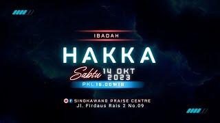 Ibadah HAKKA(ONLINE) - GSY Singkawang //Pkl 16.00WIB//Sabtu, 14 Oktober 2023