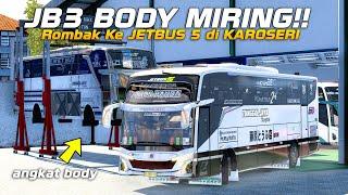 JB3 TAK ROMBAK JADIKAN JETBUS 5