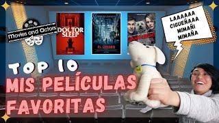 Top 10 | MIS peliculas FAVORITAS (TERROR, COMEDIA, CIENCIA FICCIÓN, DRAMA Y MAS) | #MoviesandActors