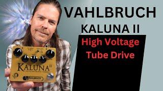 Vahlbruch Kaluna V2 High Voltage Drive - Even Better Than Before!