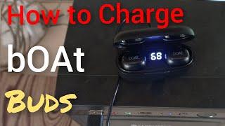 How to Charge BOAt Earbuds Simple Steps |  boAt Airdopes 121v2 TWS Earbuds Charging Time