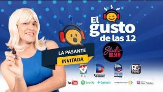 El Gusto de las 12 - 2da Temporada - Episodio 171 - 2 Septiembre 2020 - La Pasante