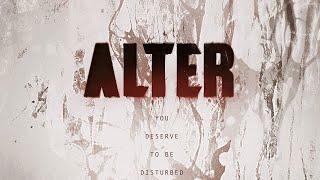 You Deserve To Be Disturbed | ALTER Trailer