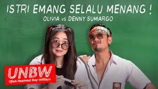 DISINI TERLIHAT, ISTRI LEBIH PINTAR DARI SUAMI! DENNY SUMARGO VS OLIVIA| #UNBW