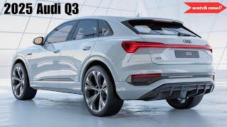 Next-Gen ! 2025 Audi Q3 Redesign Reveal | Detail Exterior | The Most Anticipated SUV of the Year