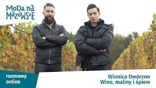 Winnica Dwórzno - rozmowa online