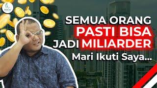 INI CARA YANG PASTI, Untuk Menjadi MILIARDER !!, Saya sudah buktikan sendiri....!!!!