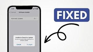 How to Fix Unable to Check for Update error on iPhone- 2025