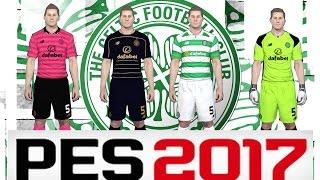 PES 2017 |  CELTIC FC - OPTION FILE | PS4 |