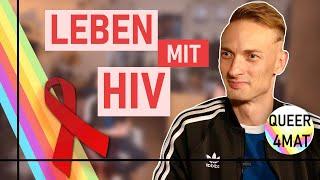 HIV-positiv – wenn eine Diagnose das ganze Leben verändert I Queer4mat