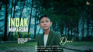 IINDAK MANARUAH SAGAN _DAVI ( Official Music Vidio)