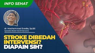 STROKE CENTER: Bedah Saraf  Intervensi itu Apa?