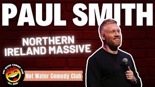 Paul Smith | The Northern Irish Massive