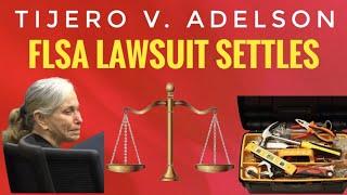 Labor Lawsuit against Harvey Adelson Settled