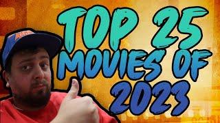 Top 25 Movies of 2023