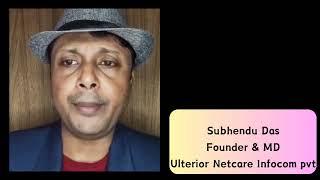 The Success story of Subhendu Das