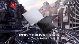 ROG Zephyrus G15 GA503 - Game For Anything