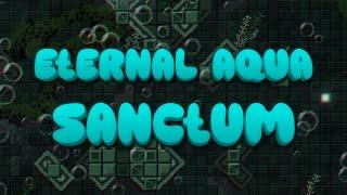 "Eternal Aqua Sanctum" 100% | Hard Platformer Demon | Geometry Dash 2.2 | Level by Stradpult