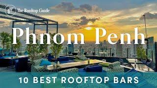 10 Best Rooftop Bars in Phnom Penh - 2024