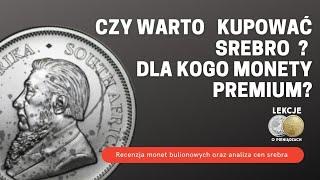 Czy warto kupować SREBRO? Jakie SREBRO się opłaca? Czy monety PREMIUM to dobra inwestycja? #srebro