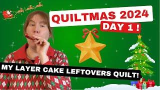 QUILTMAS 2024 - DAY 1!