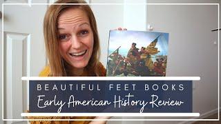 OUR AWESOME HISTORY CURRICULUM  | Beautiful Feet Books Early American History