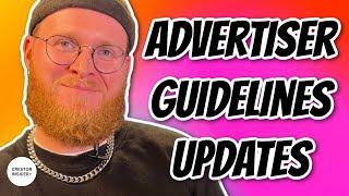 Updates to the Advertiser Friendly Guidelines: EXPLAINED!