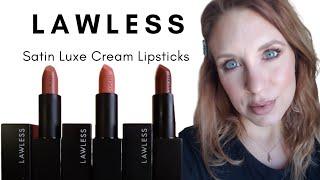 LAWLESS Satin Luxe Cream Lipsticks / Annie, Fawn, 90's