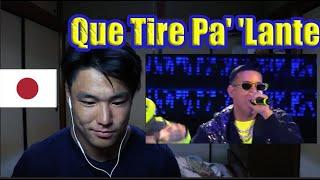 Daddy Yankee - Que Tire Pa' 'Lante/Japanese Reaction