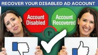 How To Recover A Disabled/Restricted Facebook Ad Account - Fast Method