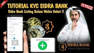 KYC MASAL - TUTORIAL LENGKAP  KYC SIDRA BANK