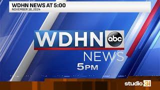 WDHN News at 5:00 (Full), 11/18/2024