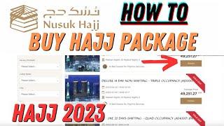 How to buy Hajj Package through Nusuk Hajj for Hajj 2023 #hajj