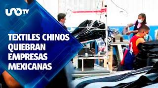 Textiles chinos llevan a la quiebra a empresas mexicanas