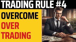 WINNERS Rule 4: How Winners Overcome OVERTRADING?