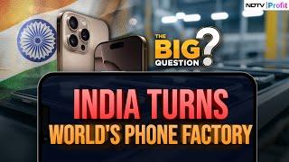 Can India Replace China As Smartphone Manufacturing Hub? | The Big Question