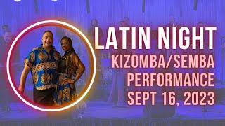 Kizomba/Semba Performance, Latin Night - September 16, 2023