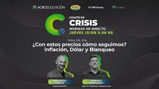 Comité de Crisis #226 | ¿Con estos precios como seguimos? Inflación, Dólar y Blanqueo