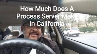 How Much Does A Process Server Make in California | Process Server Training