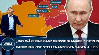 UKRAINE-KRIEG: "Das wäre eine ganz große Blamage!" Putin-Panik! Kuriose Stellenanzeigen aufgetaucht!