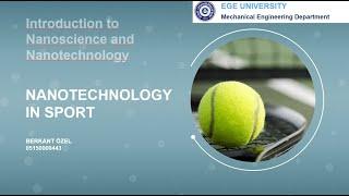 Nanotechnology in Sports - Berkant ÖZEL - 05150000443