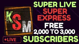 634 LIVESTREAM SUPER LIVE SUPER EXPRESS HELPING SMALL YOUTUBER FREE 2,000 TO 3,000 SUBSCRIBERS