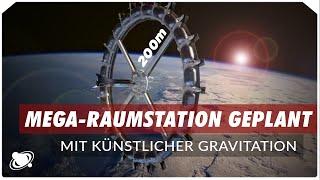 Mega-Raumstation "Voyager" mit künstlicher Gravitation geplant (2021)